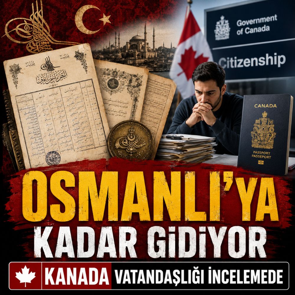Soy bağıyla verilen Kanada vatandaşlığı incelemeye alındı: Osmanlı'ya kadar gidiyor 2 Kanada vatandaşlığı belgelerinde yeni inceleme: Kimler etkilenebilir?
