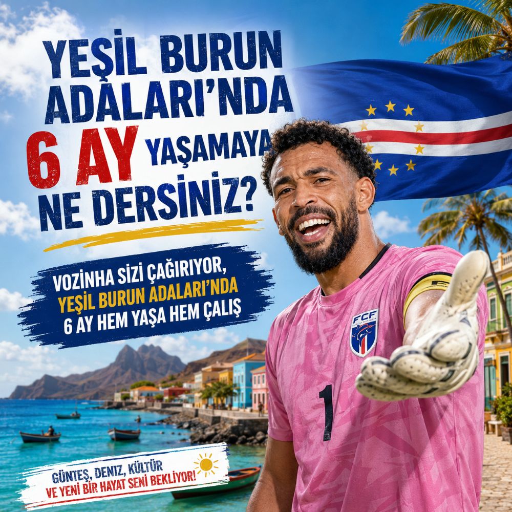 Dünya Kupası'ndaki performanıs ve kalecisi Vozinha ile meşhur olan Yeşil Burun Adaları'nda uzaktan çalışma fırsatı