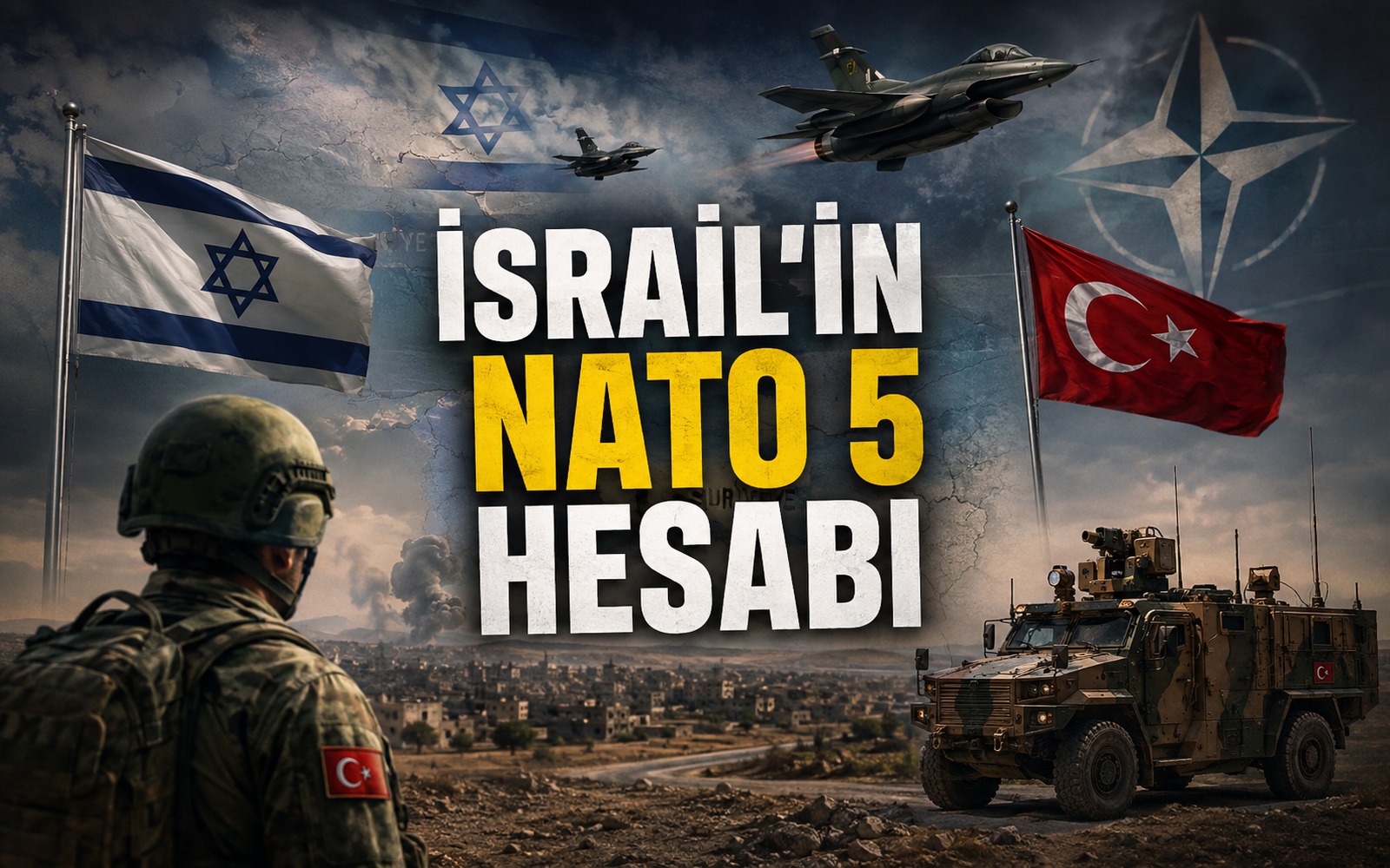 İsrail’in Türkiye’ye kurduğu hain tuzak
