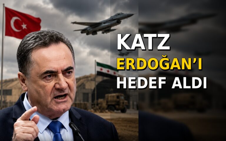 Katz Erdoğan açıklaması