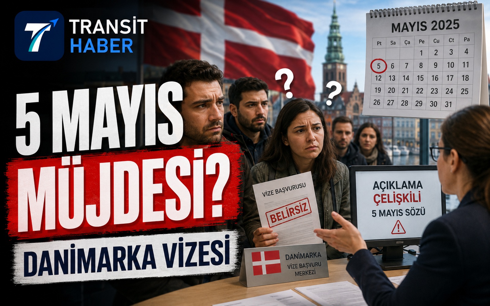 Danimarka Schengen vizesi’nde 5 Mayıs müjdesi