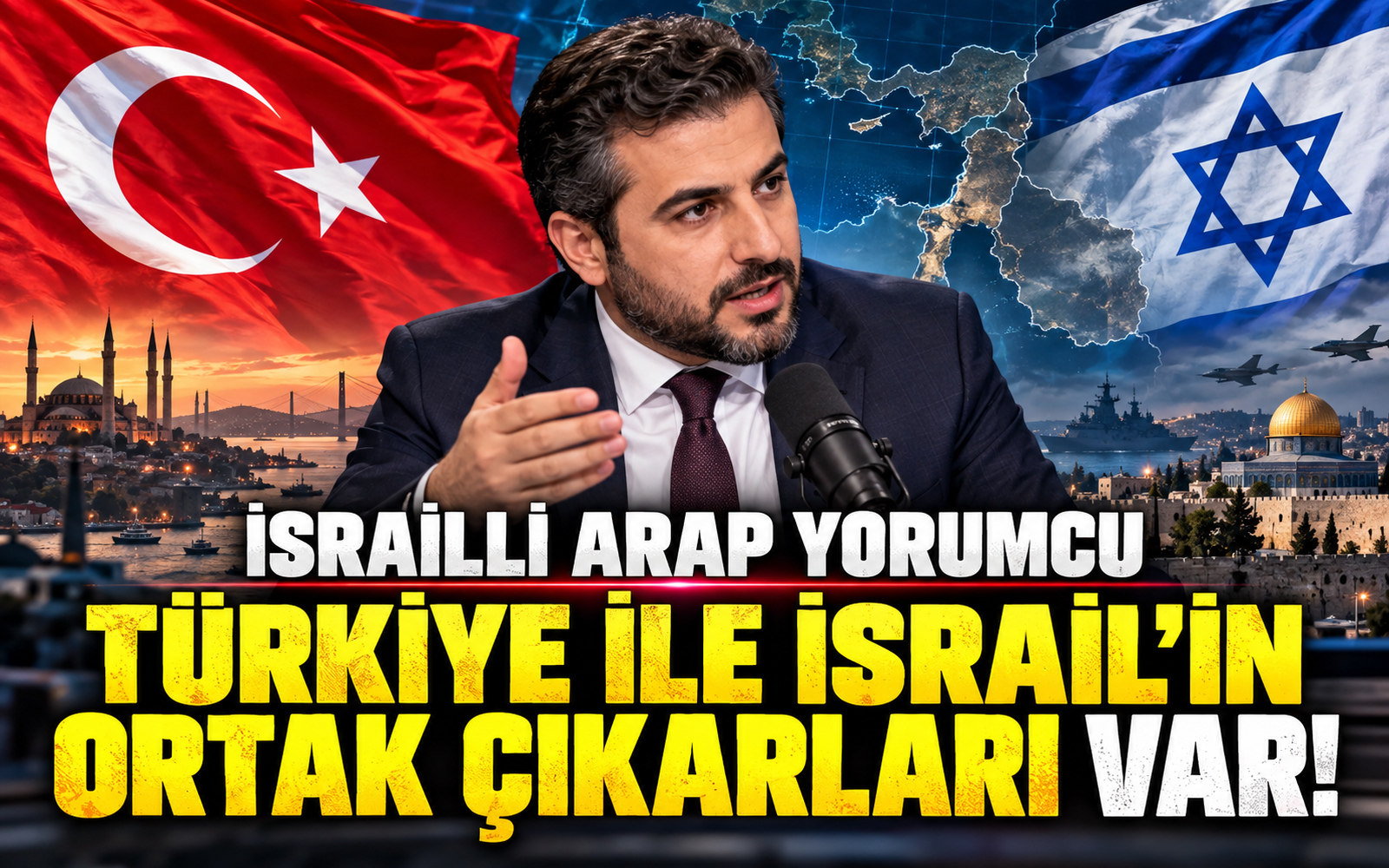🚨 İsrailli Arap yorumcudan ilginç Türkiye açıklaması